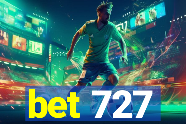 bet 727