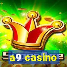 a9 casino