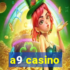 a9 casino