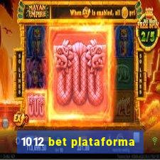 1012 bet plataforma