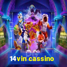 14vin cassino