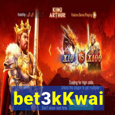 bet3kKwai