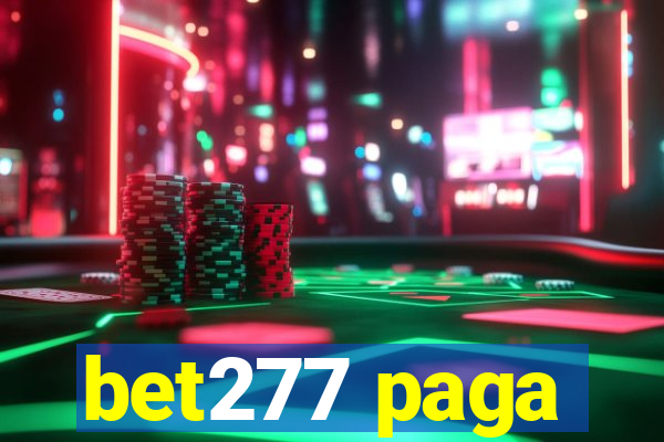 bet277 paga