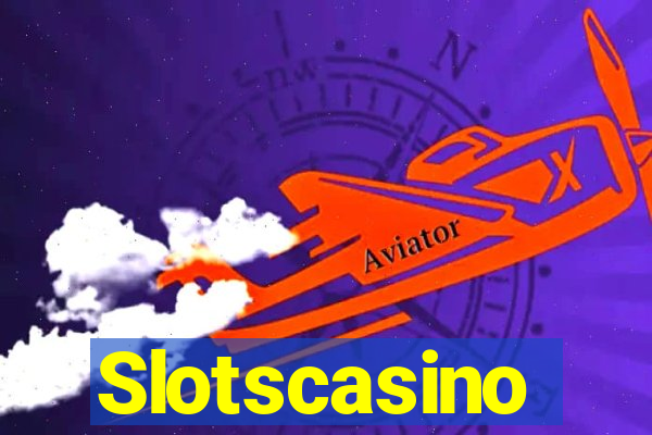 Slotscasino