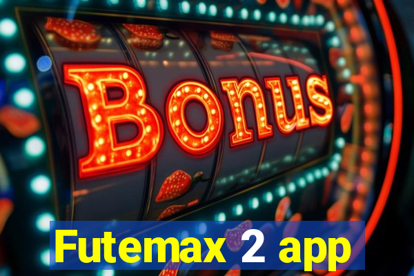 Futemax 2 app