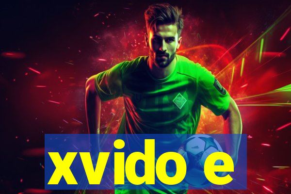 xvido e