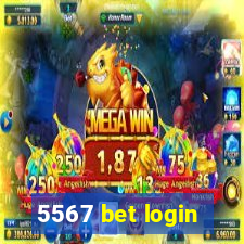 5567 bet login