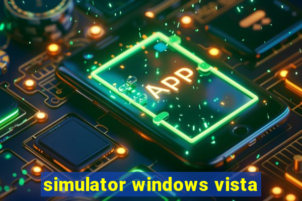 simulator windows vista