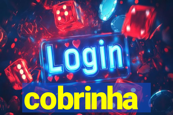 cobrinha