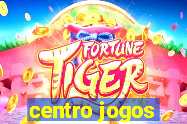 centro jogos