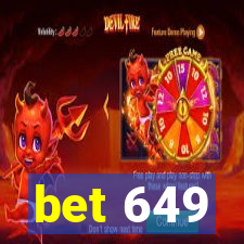 bet 649