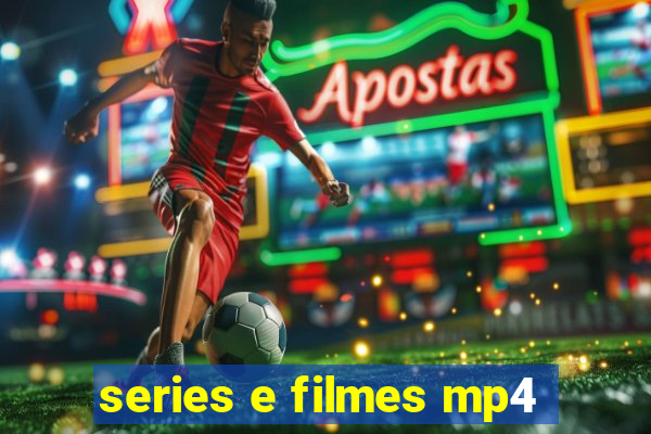 series e filmes mp4