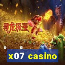 x07 casino