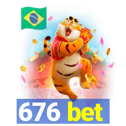 676 bet