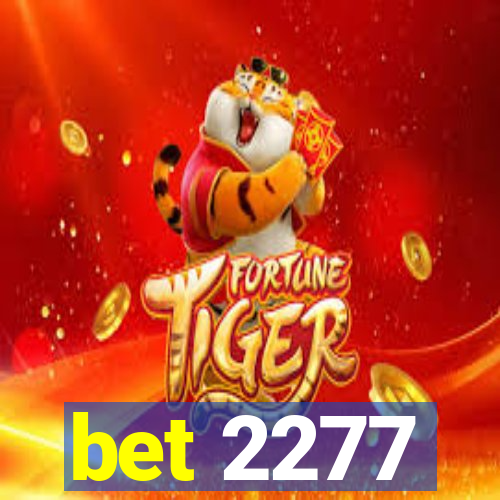 bet 2277