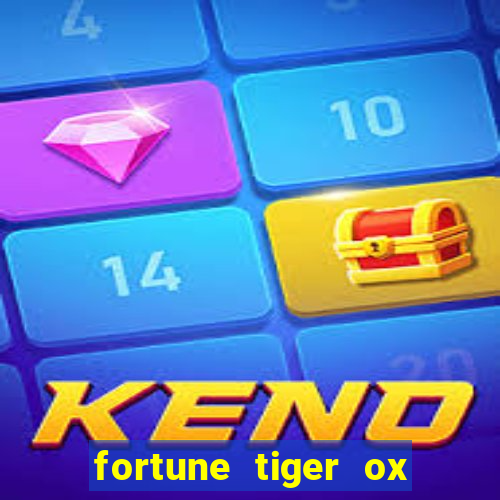 fortune tiger ox demo grátis