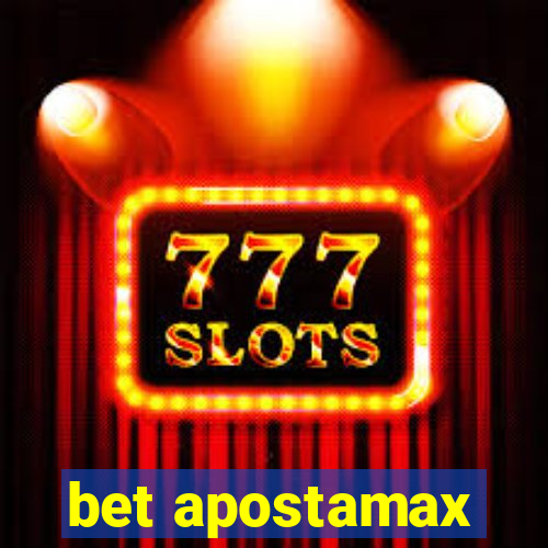 bet apostamax