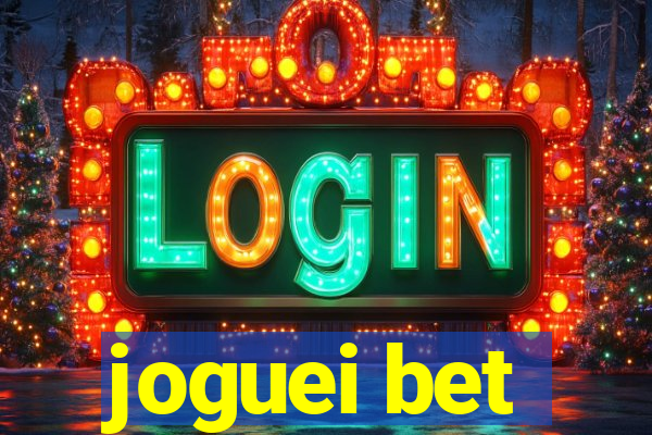 joguei bet