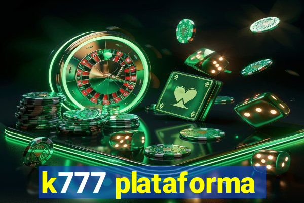 k777 plataforma