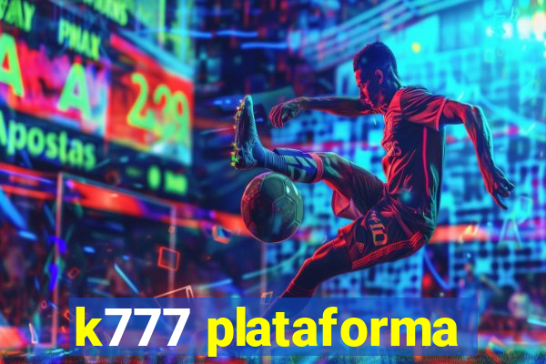 k777 plataforma