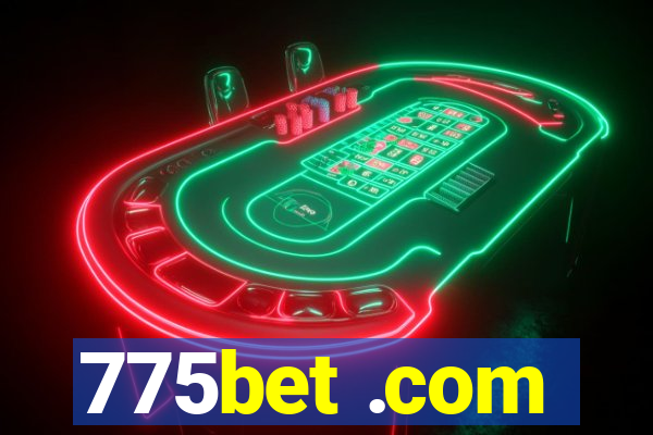 775bet .com