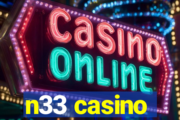 n33 casino