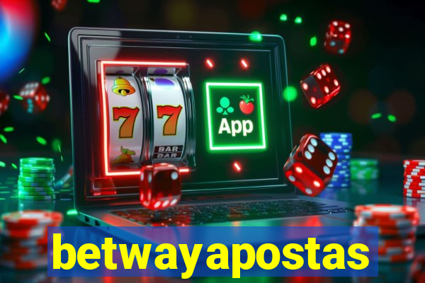 betwayapostas