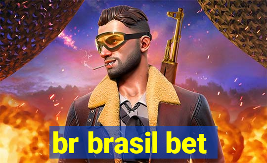 br brasil bet