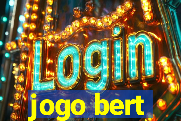 jogo bert