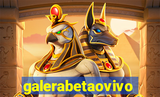 galerabetaovivo