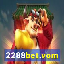 2288bet.vom