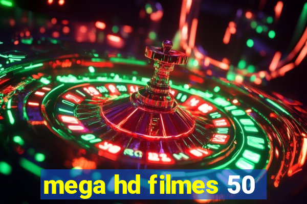 mega hd filmes 50