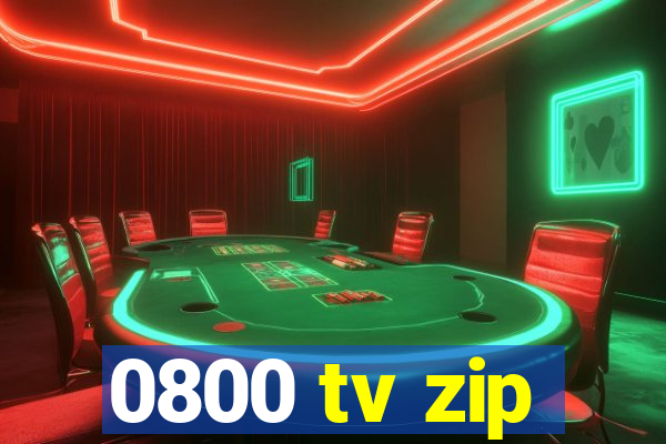 0800 tv zip