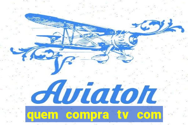 quem compra tv com defeito em porto alegre