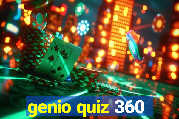 genio quiz 360