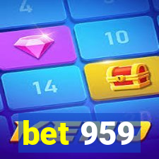 bet 959