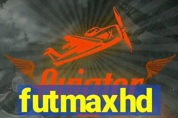 futmaxhd