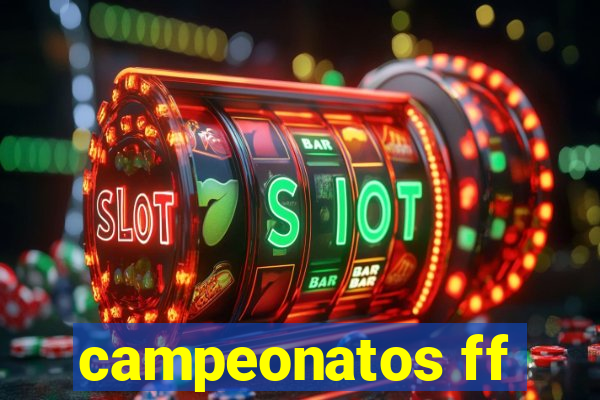 campeonatos ff