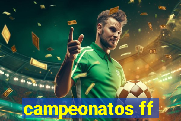 campeonatos ff