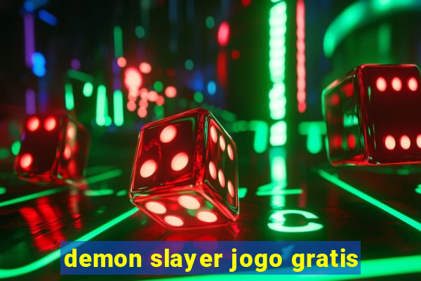 demon slayer jogo gratis