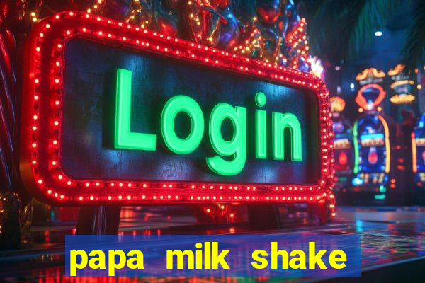 papa milk shake click jogos