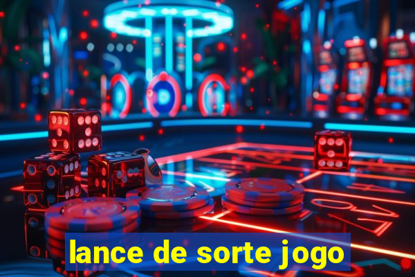 lance de sorte jogo