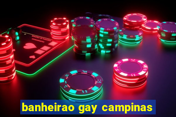 banheirao gay campinas