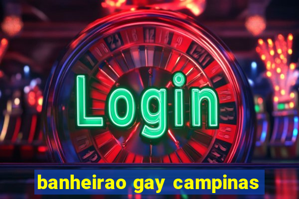 banheirao gay campinas