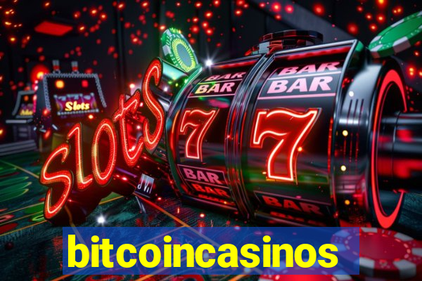 bitcoincasinos