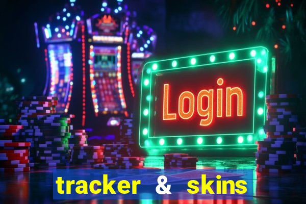 tracker & skins for fortnite