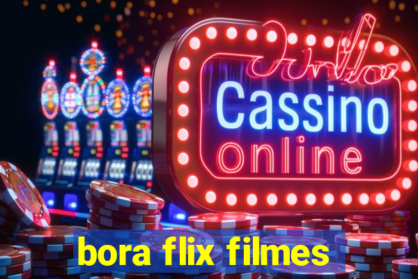 bora flix filmes