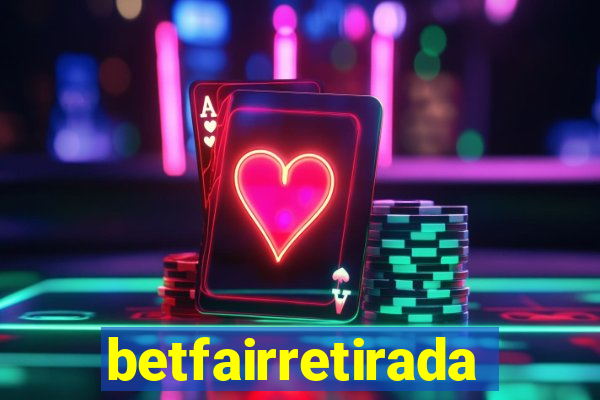 betfairretirada