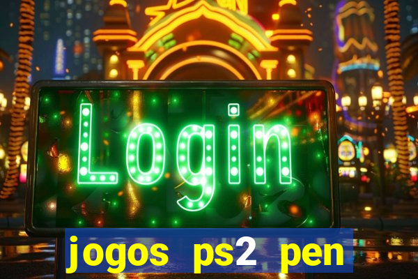 jogos ps2 pen drive download