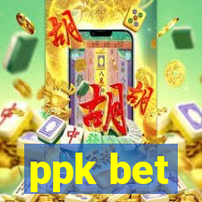 ppk bet